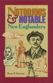 Cover of: Notorious & notable New Englanders