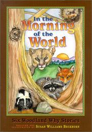 Cover of: In the morning of the world: six woodland why stories