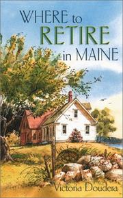 Cover of: Where to retire in Maine by Victoria Doudera