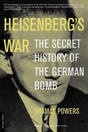 Heisenberg's war by Powers, Thomas