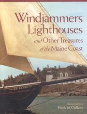 Windjammers, Lighthouses, & Other Treasures of the Maine Coast by Frank Chillemi