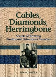 Cables, diamonds, [and] herringbone by Sabine Domnick