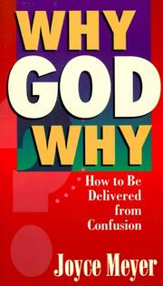 Cover of: Why God Why by Joyce Meyer