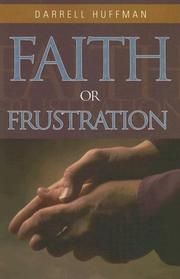 Cover of: Faith or Frustrations