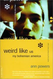 Cover of: Weird Like Us: My Bohemian America