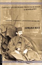 Cover of: Captain Sir Richard Francis Burton by Edward Rice