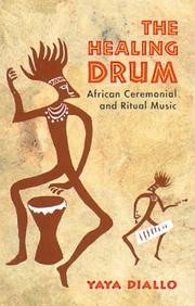 Cover of: The Healing Drum by Yaya Diallo