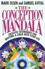 Cover of: The conception mandala: creative techniques for inviting a child into your life