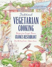 Cover of: Traditional vegetarian cooking: recipes from Europe's famous Cranks restaurants