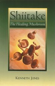 Cover of: Shiitake by Kenneth Jones, Jones, Kenneth
