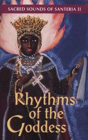 Cover of: Rhythms of the Goddess : Sacred Sounds of Santeria 2