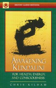 Cover of: Awakening Kundalini for Health, Energy, and Consciousness by 