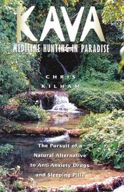 Cover of: Kava: Medicine Hunting in Paradise by Christopher S. Kilham