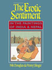Cover of: The Erotic Sentiment in the Paintings of India and Nepal