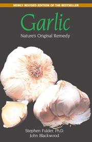 Cover of: Garlic by Stephen Fulder, John Blackwood, Stephen Fulder, John Blackwood