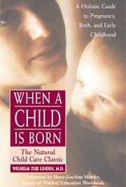 Cover of: When a child is born by Wilhelm Zur Linden