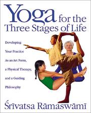 Cover of: Yoga for the Three Stages of Life | Srivatsa Ramaswami