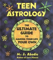 Cover of: Teen Astrology by M. J. Abadie