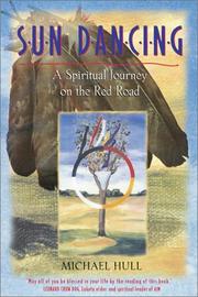 Cover of: Sun Dancing: A Spiritual Journey on the Red Road
