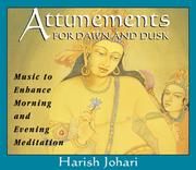 Cover of: Attunements for Dawn and Dusk by Harish Johari