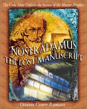 Cover of: Nostradamus: The Lost Manuscript by Ottavio Cesare Ramotti
