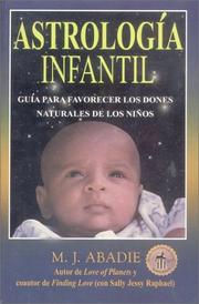 Cover of: Astrologia infantil: Una guia para nutrir los dones naturales de sus hijos