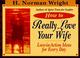 Cover of: How to really love your wife