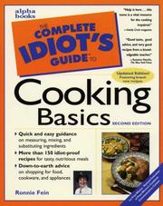 Cover of: The complete idiot's guide to cooking basics by Ronnie Fein