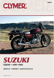 Cover of: Suzuki GS650 fours, 1981-1983 by David Sales