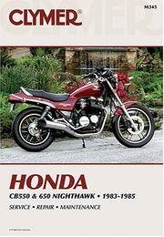 Cover of: Honda, CB550 & 650, 1983-1985: service, repair, maintenance