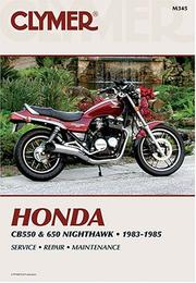 Cover of: Honda, CB550 & 650, 1983-1985 by Ed Scott