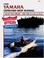 Cover of: Clymer Yamaha Outboard Shop Manual, 2-225 Hp 2-Stroke, 1984-1989 (Includes Jet Drives)