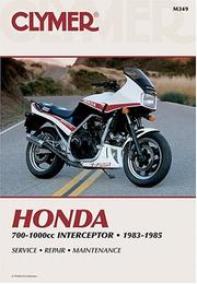 Cover of: Honda 700-1000 cc Interceptor, 1983-1985
