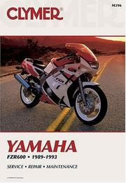 Cover of: Clymer Yamaha by FZR600R, 1989-1993.