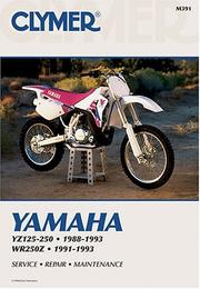 Cover of: Yamaha Yz125-250, 1988-1993: Wr250Z, 1991-1993/M391 (Clymer Motorcycle Repair)
