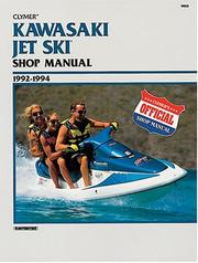 Cover of: Clymer Kawasaki jet ski shop manual, 1992-1994. | 