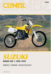Cover of: Clymer Suzuki: RM80-250 : 1989-1995.