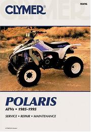 Cover of: Clymer Polaris ATV shop manual: 1985-1995.