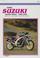 Cover of: Clymer Suzuki