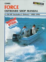 Cover of: Force 4-150 HP Outboards Includes L-Drives, 1984-1996