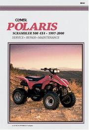 Clymer Polaris Scrambler 500 4x4, 1997-2000 by Clymer Publications