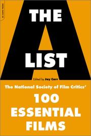 Cover of: The A List: The National Society of Film Critics' 100 Essential Films
