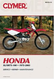Cover of: Honda Xl/Xr75-100, 1975-2003