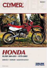 Cover of: Honda Xl/Xr 500-650: 1979-2003 : Service Repair Maintenance (Clymer Motorcycle Repair)