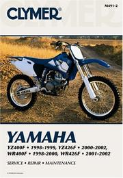Cover of: Clymer Yamaha YZ400F 1998-1999, YZ426F 2000-2002, WR400F 1998-2000 & WR426F 2001-2002