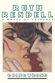 Cover of: Going wrong by Ruth Rendell