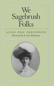 Cover of: We sagebrush folks | Annie Pike Greenwood