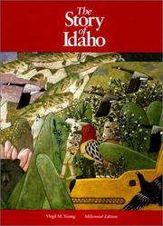 The story of Idaho by Virgil M. Young