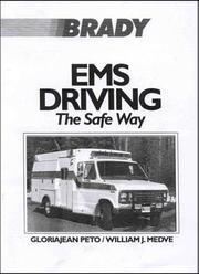 Cover of: EMS Driving by Gloriajean Peto, Gloria Jean Peto, William J. Medve, Gloria Jean Peto, William J. Medve