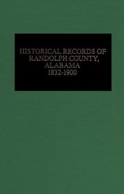 Cover of: Historical records of Randolph County, Alabama, 1832-1900. by Marilyn Davis Barefield